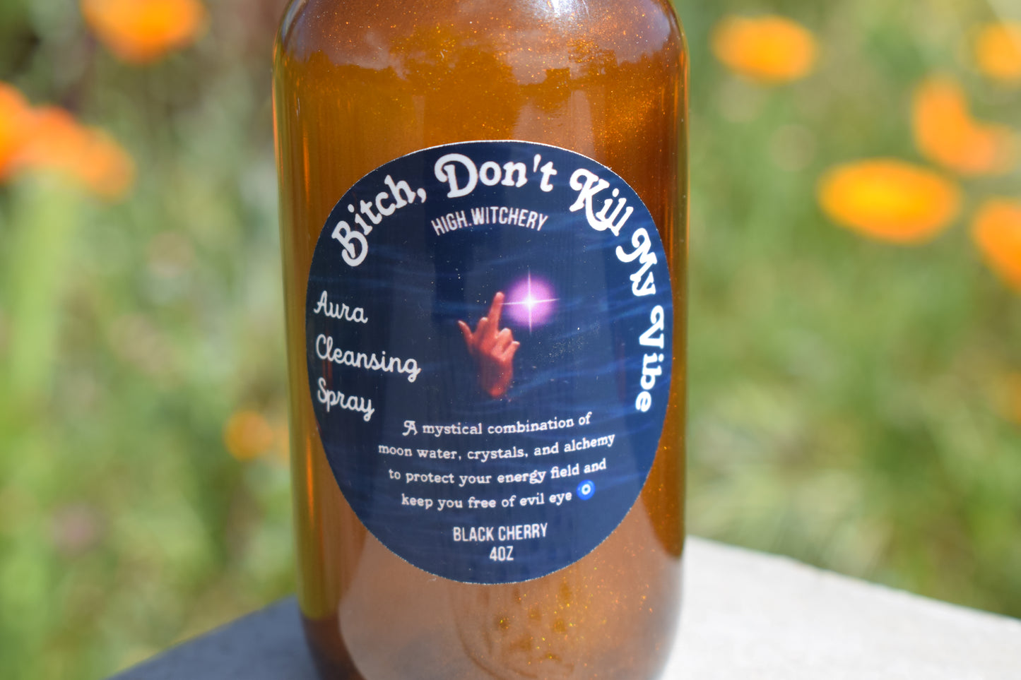 Aura Spray Collection for Spiritual Protection || Bitch Don't Kill My Vibe !