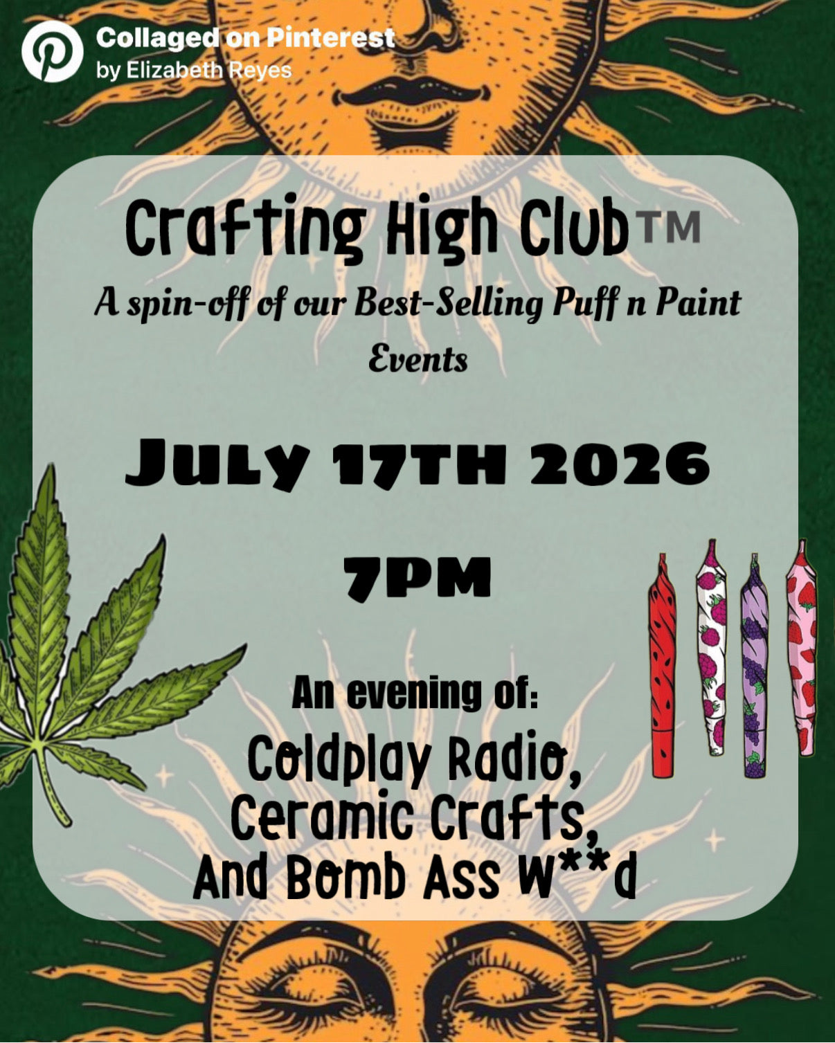 Crafting High Club ! A 420 Friendly Garden Event | 7/17 7pm | Digital Ticket