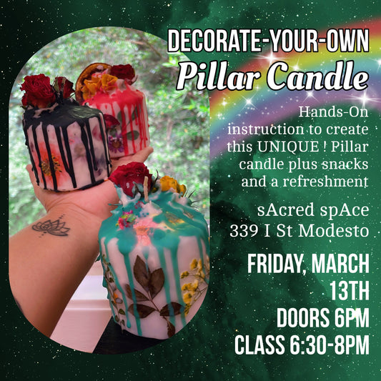 Decorate Your Own Pillar Candle | March 13th 6:30pm | sAcred spAce | Digital Ticket